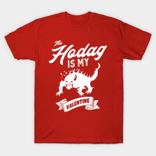 The Hodag is My Valentine Cute Valentines Day Cryptid T-Shirt